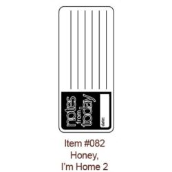 Штампи акрилові Honey I am home 2, Bella BLVD, 082